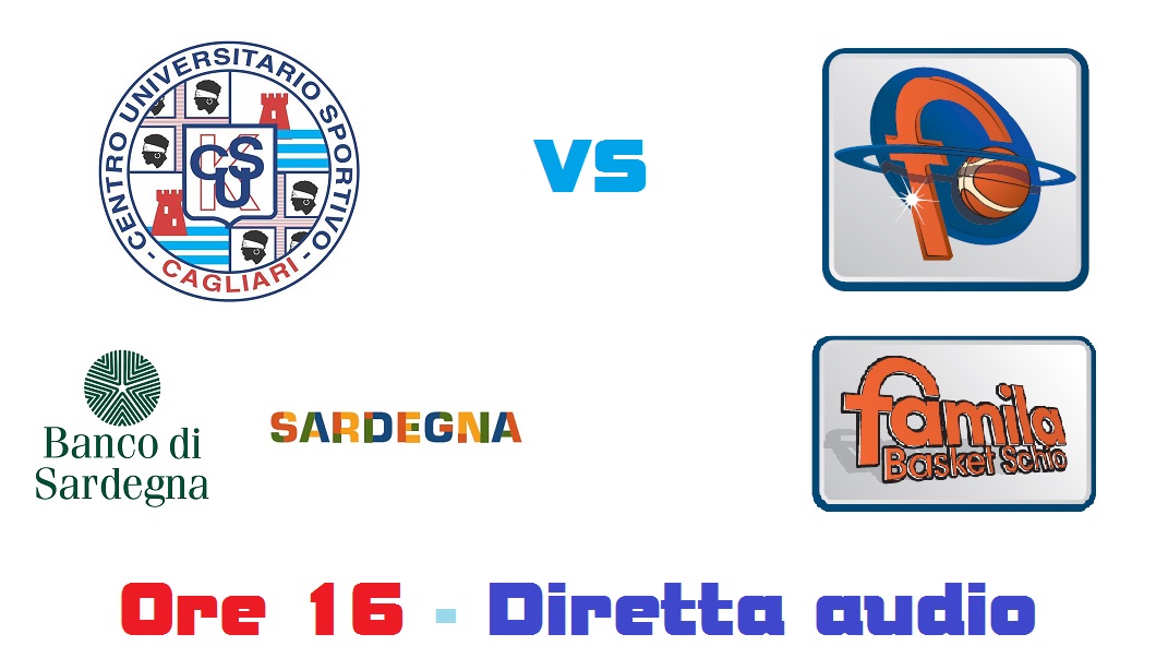 Cus Cagliari – Famila Wuber Schio live