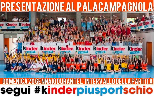 Domenica la presentazione della Kinder+Sport Schio