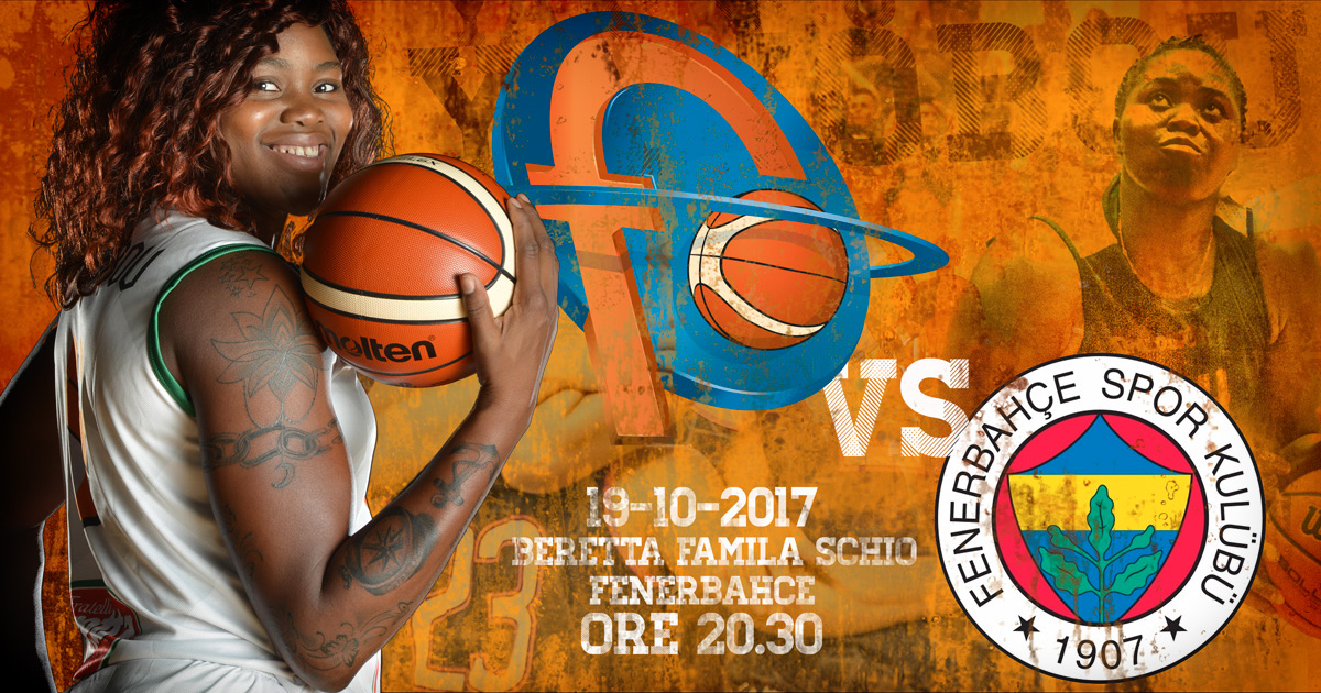 EuroleagueWomen, stasera Beretta Famila Schio – Fenerbahce.