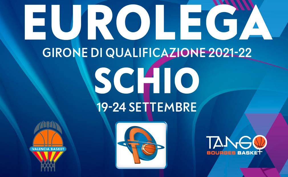 Schio sarà sede delle gare di qualificazione all’Eurolega